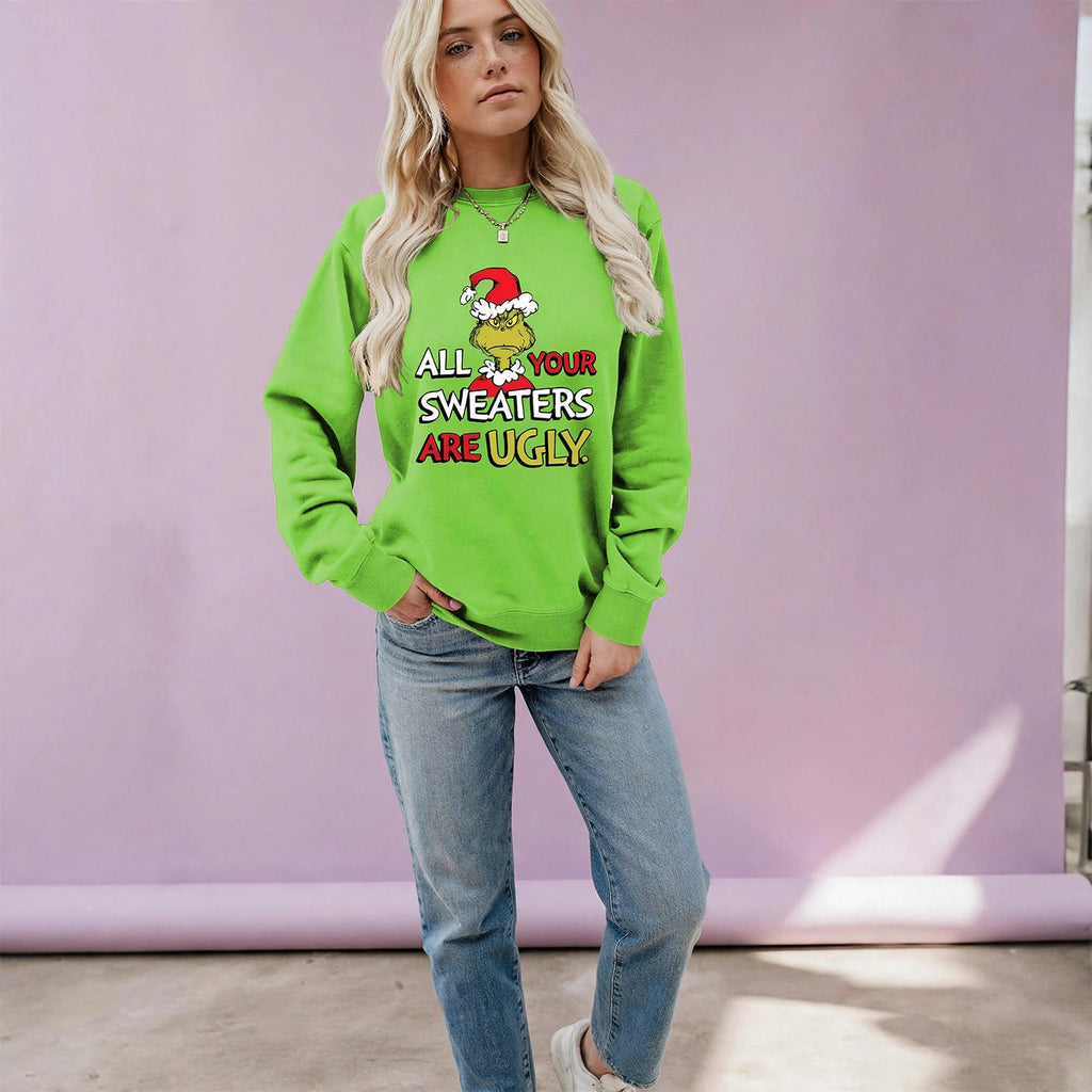 All your sweaters are ugly fun sweatshirt